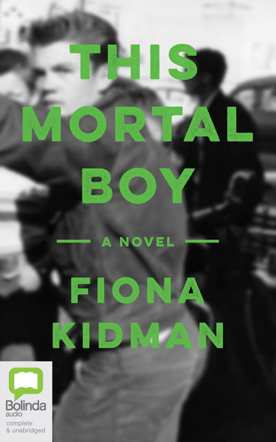 Cover for Fiona Kidman · This Mortal Boy (Audiobook (CD)) (2019)