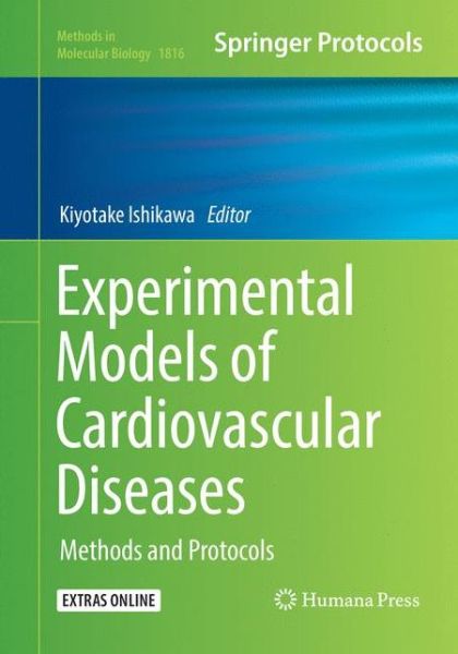 Cover for Experimental Models of Cardiovascular Diseases: Methods and Protocols - Methods in Molecular Biology (Paperback Book) [Softcover Reprint of the Original 1st 2018 edition] (2019)