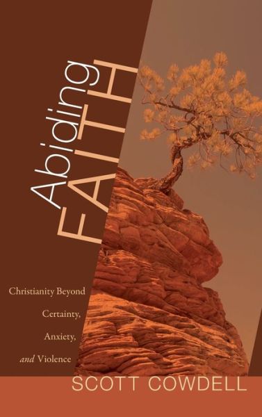 Cover for Scott Cowdell · Abiding Faith (Buch) (2009)