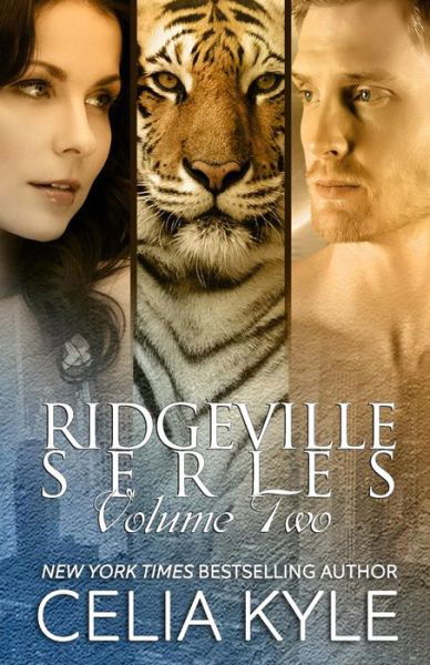 Cover for Celia Kyle · Ridgeville Series Volume Two (Taschenbuch) (2014)