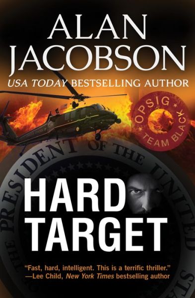 Cover for Alan Jacobson · Hard Target - OPSIG Team Black (Paperback Book) (2015)