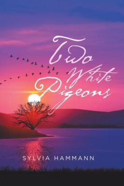 Cover for Sylvia Hammann · Two White Pigeons (Paperback Book) (2017)