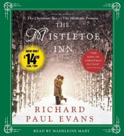 Cover for Richard Paul Evans · The Mistletoe Inn A Novel (CD) (2016)
