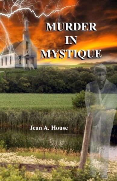 Cover for Jean a House · Murder in Mystique (Paperback Book) (2016)
