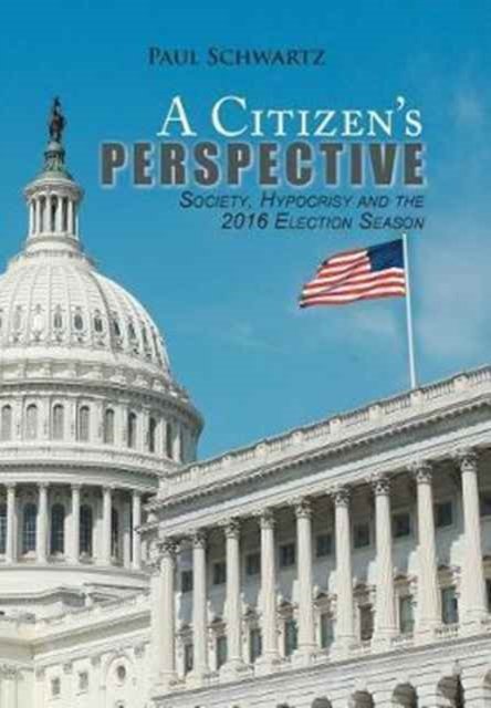 Cover for Paul Schwartz · A Citizen's Perspective (Hardcover bog) (2017)
