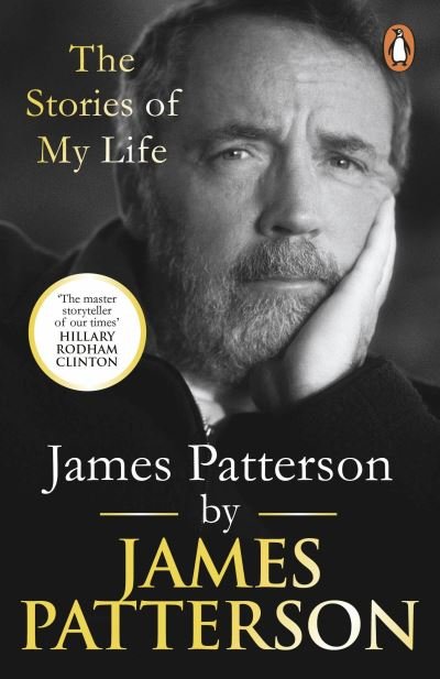 Cover for James Patterson · James Patterson: The Stories of My Life (Paperback Book) (2023)