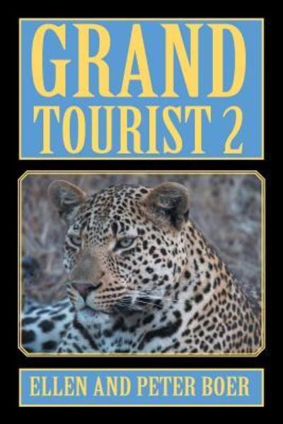 Cover for Ellen Boer · Grand Tourist 2 (Paperback Book) (2017)