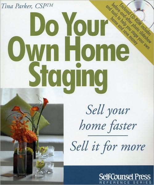 Cover for Tina Parker · Do Your Own Home Staging (Self-counsel Reference) (Paperback Book) [1st edition] (2008)