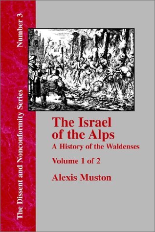 Cover for Alexis Muston · Israel of the Alps - Vol. 1 (Dissent and Nonconformity) (Paperback Bog) (2001)