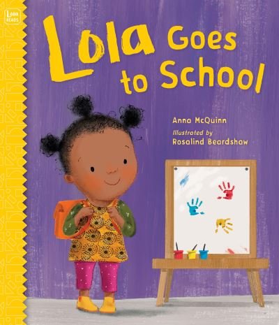 Cover for Anna McQuinn · Lola Goes to School (Bok) (2019)