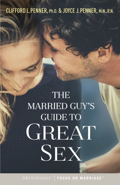 Cover for Clifford L. Penner · The Married Guy's Guide to Great Sex (Paperback Book) (2017)