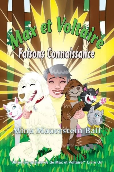 Cover for Mina Mauerstein Bail · Max Et Voltaire Faisons Connaissance (Paperback Book) (2021)