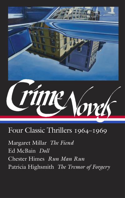 Cover for Geoffrey O'Brien · Crime Novels : Four Classic Thrillers 1964-1969 (Book) (2023)