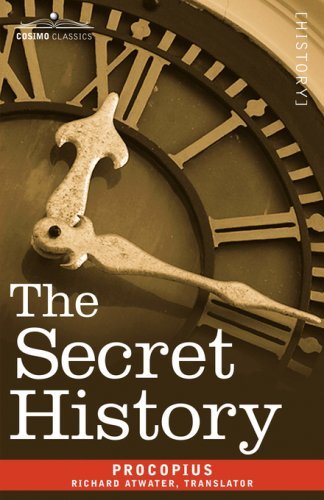 The Secret History - Procopius - Books - Cosimo Classics - 9781602065383 - June 1, 2007