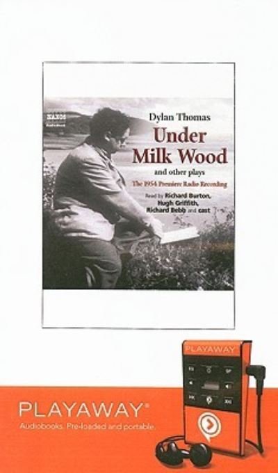 Cover for Dylan Thomas · Under Milk Wood (N/A) (2008)