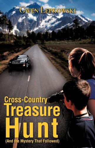 Cover for Gwen Lepkowski · Cross-country Treasure Hunt (And the Mystery That Followed) (Paperback Book) (2008)