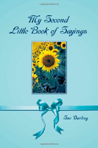 Cover for Sue Darling · My Second Little Book of Sayings (Hardcover Book) (2013)