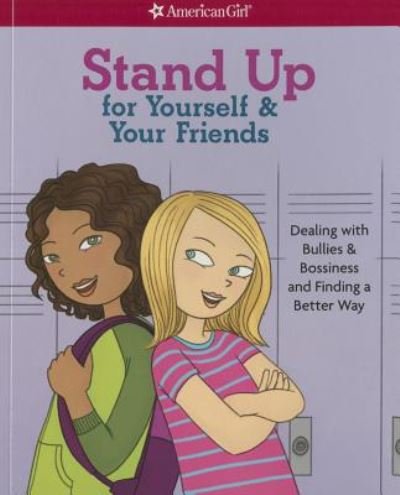 Cover for Patti Kelley Criswell · Stand up for yourself &amp; your friends (Buch) (2016)