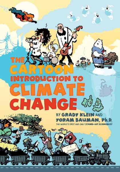 Cover for Yoram Bauman · The Cartoon Introduction to Climate Change (Taschenbuch) [None edition] (2014)