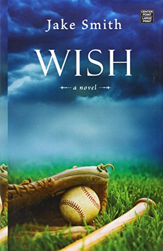 Cover for Jake Smith · Wish (Hardcover Book) [Lrg edition] (2014)