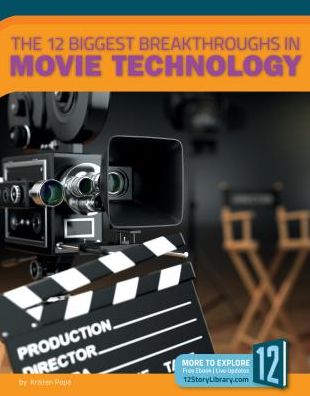 The 12 Biggest Breakthroughs in Movie Technology - Allan Morey - Książki - 12-Story - 9781632356383 - 2019