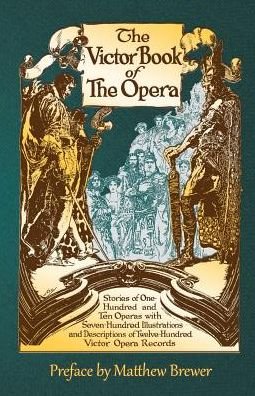 Cover for Victor Talking Machine Co. · The Victor Book of the Opera (Pocketbok) (2015)