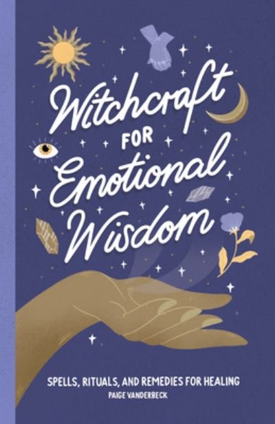 Cover for Paige Vanderbeck · Witchcraft for Emotional Wisdom (Book) (2021)