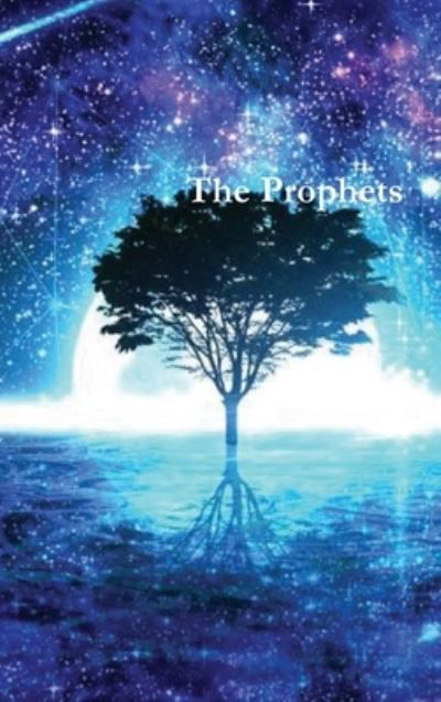 Cover for Hafiz Ibn Kathir · The Prophets (Hardcover Book) (2020)