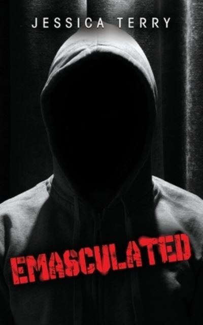 Cover for Jessica Terry · Emasculated (Paperback Book) (2019)