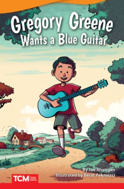 Cover for Joe Rhatigan · Gregory Greene Wants a Blue Guitar (Paperback Book) (2019)