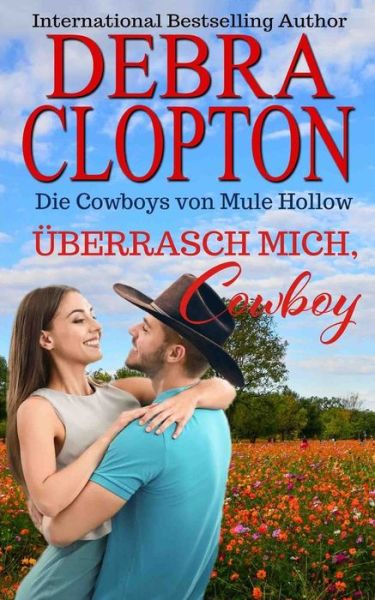 Cover for Debra Clopton · UEberrasch Mich, Cowboy (Paperback Book) (2021)