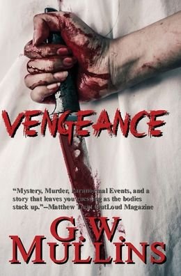 Cover for G W Mullins · Vengeance (Hardcover bog) (2020)