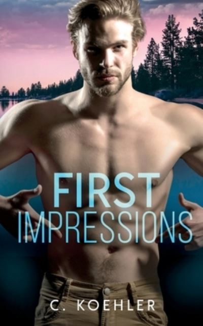 Cover for C Koehler · First Impressions (Pocketbok) (2021)