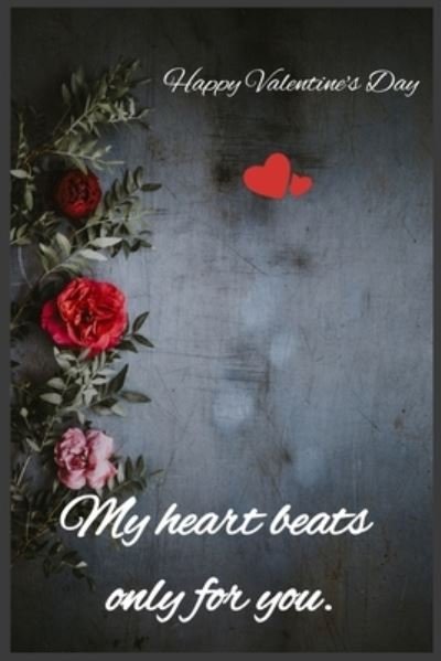 Cover for C R · My heart beats only for you (Paperback Book) (2020)