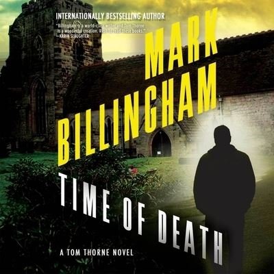 Cover for Mark Billingham · Time of Death (CD) (2015)