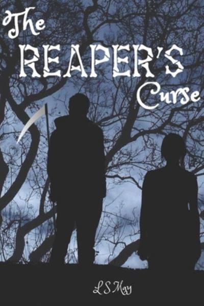 Cover for L S May · The Reaper's Curse (Taschenbuch) (2019)