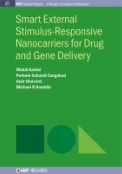 Cover for Mahdi Karimi · Smart External Stimulus-Responsive Nanocarriers for Drug and Gene Delivery (Paperback Book) (2015)