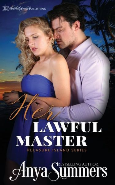 Cover for Anya Summers · Her Lawful Master (Paperback Book) (2019)