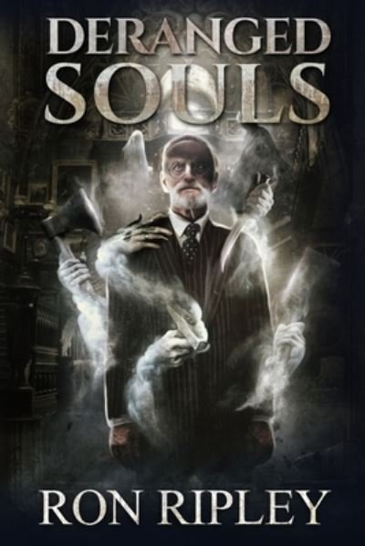 Cover for Ron Ripley · Deranged Souls (Pocketbok) (2019)