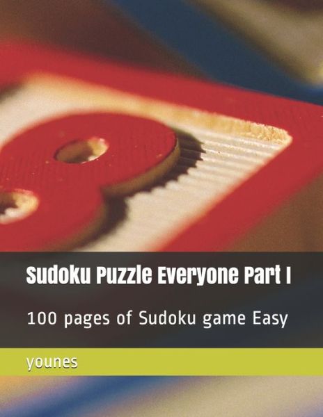 Cover for Younes · Sudoku Puzzle Everyone Part I (Paperback Book) (2019)