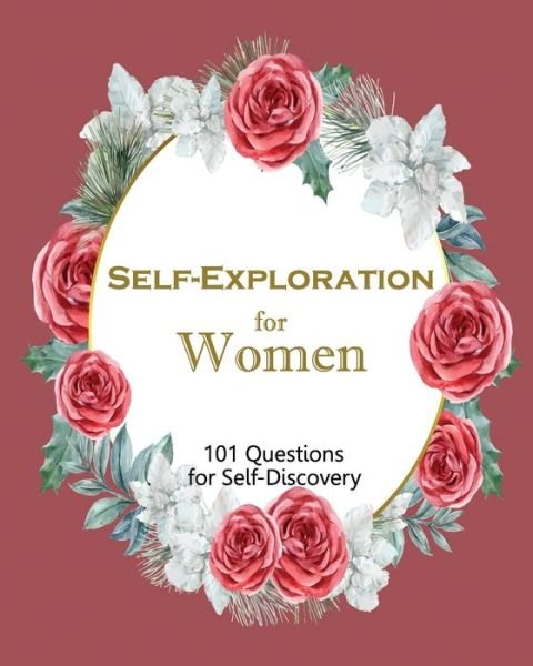 Cover for Ruks Rundle · Self-Exploration for Women, 101 Questions for Self-Discovery (Pocketbok) (2019)