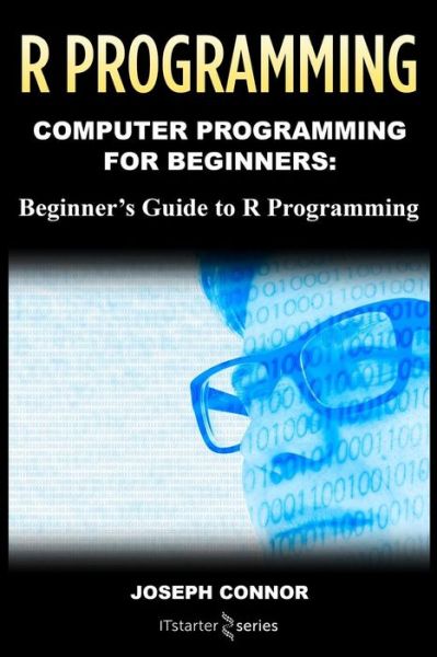 Cover for It Starter Series · R Programming (Paperback Bog) (2018)