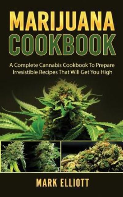 Cover for Mark Elliott · Marijuana Cookbook (Paperback Bog) (2018)