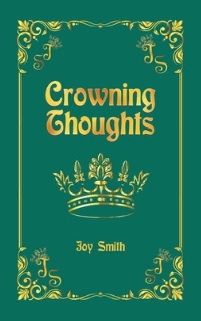 Cover for Joy Smith · Crowning Thoughts (Book) (2022)