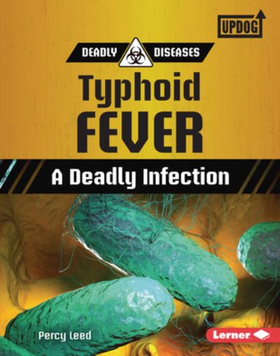 Cover for Percy Leed · Typhoid Fever (Hardcover Book) (2021)