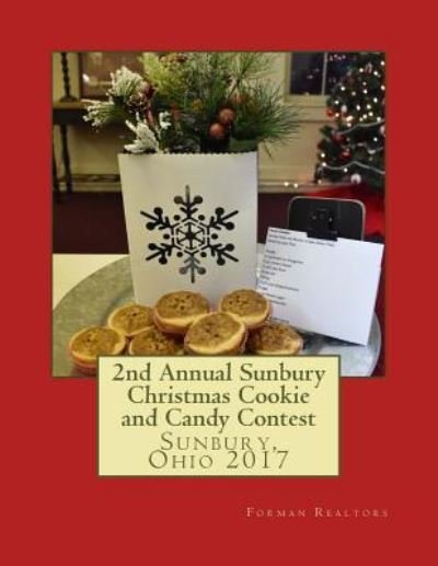 Cover for Kelly Ann Forman · 2nd Annual Sunbury Christmas Cookie and Candy Contest (Paperback Book) (2018)