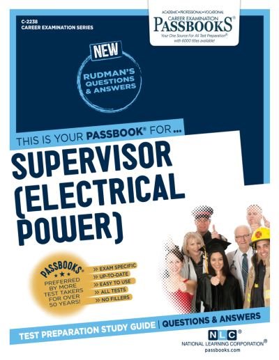 Cover for National Learning Corporation · Supervisor (Electrical Power) (C-2238) (Taschenbuch) (2018)