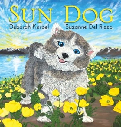 Cover for Deborah Kerbel · Sun Dog (Hardcover Book) [First edition. edition] (2018)