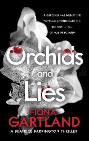 Cover for Fiona Gartland · Orchids and Lies: An intriguing Irish thriller that will keep you guessing to the end. (Paperback Book) (2021)
