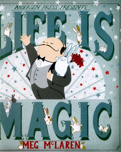 Cover for Meg McLaren · Life is Magic (Hardcover Book) (2016)